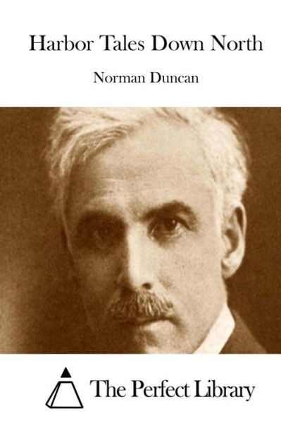 Cover for Norman Duncan · Harbor Tales Down North (Paperback Book) (2015)