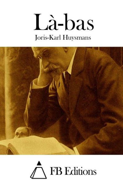 Cover for Joris Karl Huysmans · La-bas (Paperback Book) (2015)