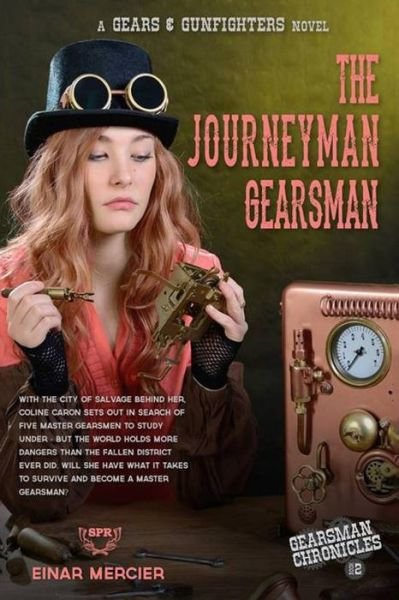 Cover for Einar Mercier · The Journeyman Gearsman (Pocketbok) (2015)