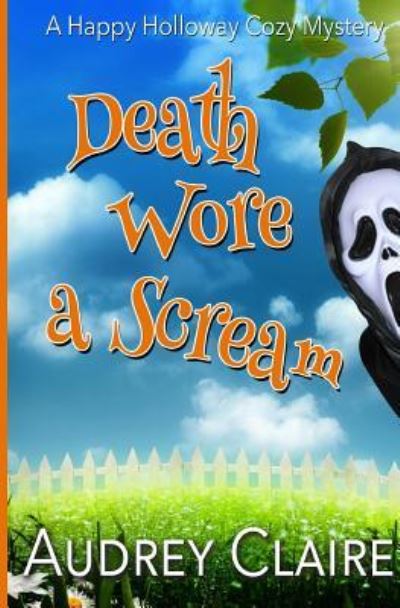 Cover for Audrey Claire · Death Wore A Scream (Paperback Book) (2015)