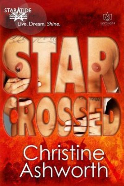 Cover for Christine Ashworth · Star Crossed (Paperback Book) (2016)