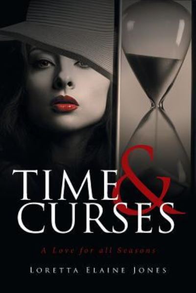 Cover for Loretta Elaine Jones · Time and Curses (Paperback Book) (2016)