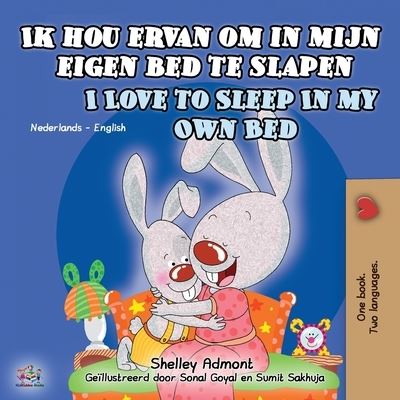Cover for Shelley Admont · Ik hou ervan om in mijn eigen bed te slapen I Love to Sleep in My Own Bed (Paperback Book) (2020)