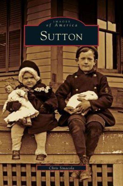 Cover for Chris Sinacola · Sutton (Hardcover Book) (2003)