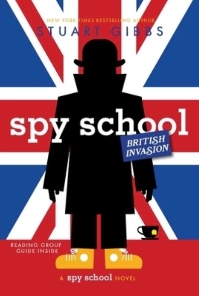 Cover for Stuart Gibbs · Spy School British Invasion (Paperback Book) (2020)