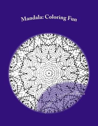 Mandala - Meranda Scott - Books - Createspace Independent Publishing Platf - 9781537098715 - August 15, 2016