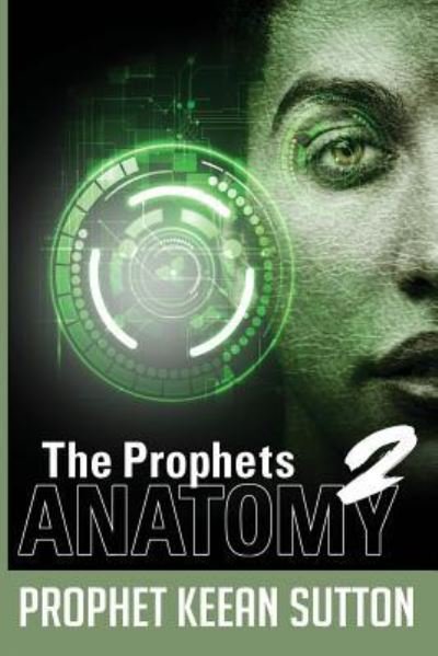 Cover for Keean Sutton · The Prophet's Anatomy II (Pocketbok) (2016)