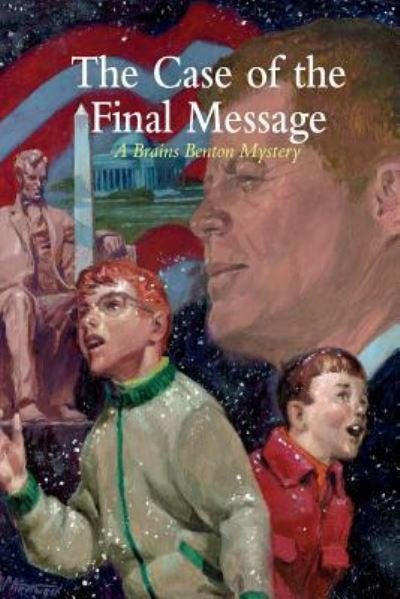 Cover for III Charles E Morgan · The Case of the Final Message (Paperback Bog) (2017)