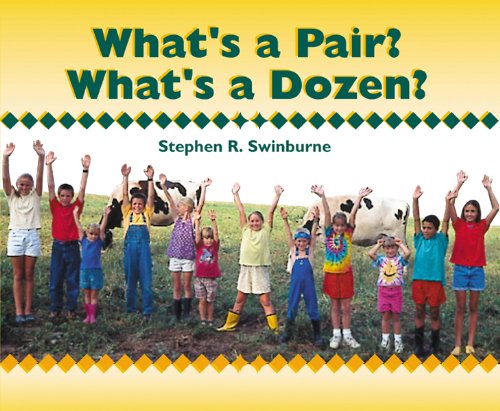 Cover for Stephen R. Swinburne · What's a Pair? What's a Dozen? (Paperback Book) [2nd Pb Ptg edition] (2000)