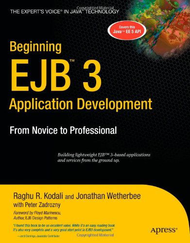 Cover for Raghu Kodali · Beginning Ejb 3 Application Development: from Novice to Professional (Paperback Book) (2006)