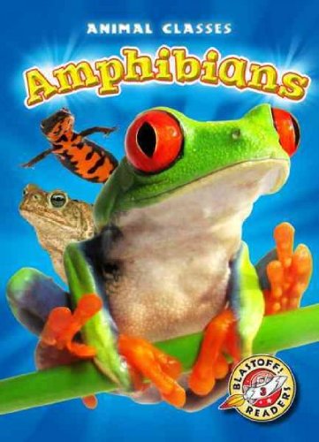 Cover for Kari Schuetz · Amphibians (Blastoff Readers. Level 3) (Hardcover Book) (2012)