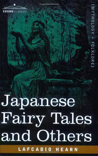 Cover for Lafcadio Hearn · Japanese Fairy Tales and Others (Pocketbok) (2007)
