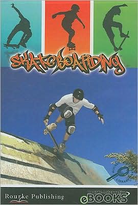 Skateboarding - Joanne Mattern - Książki - Rourke Educational Media - 9781604727715 - 1 sierpnia 2008