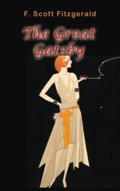 Cover for F Scott Fitzgerald · The Great Gatsby (Hardcover bog) (2021)
