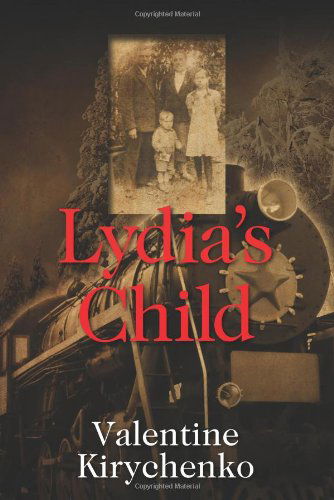 Cover for Valentine Kirychenko · Lydia's Child (Paperback Book) (2011)
