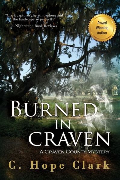 Cover for C. Hope Clark · Burned in Craven (Paperback Book) (2021)