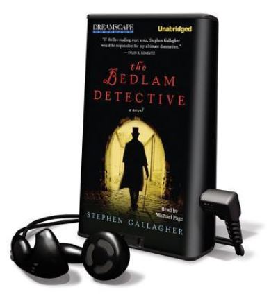 Cover for Stephen Gallagher · The Bedlam Detective (MISC) (2012)