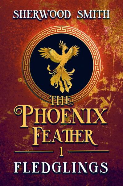 Cover for Sherwood Smith · The Phoenix Feather (Paperback Book) (2021)