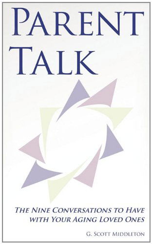 Cover for G. Scott Middleton · Parent Talk (Paperback Book) (2011)