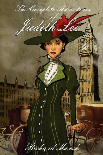 Cover for Richard Marsh · The Complete Adventures of Judith Lee (Pocketbok) (2012)