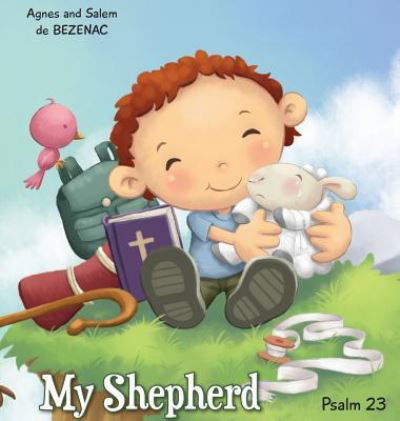 Cover for Agnes De Bezenac · My Shepherd (Hardcover Book) (2011)