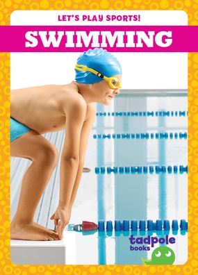 Swimming - Tessa Kenan - Books - Jump!, Inc - 9781636902715 - 2022