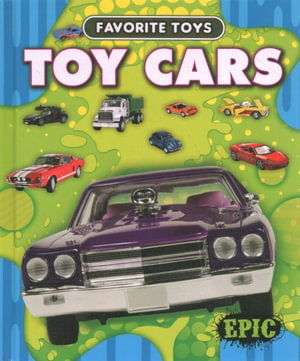 Cover for Paige V Polinsky · Toy Cars - Favorite Toys (Hardcover Book) (2023)