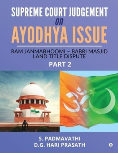 Supreme Court Judgement On Ayodhya Issue - Part 2 - S Padmavathi - Livros - Notion Press - 9781647339715 - 16 de dezembro de 2019