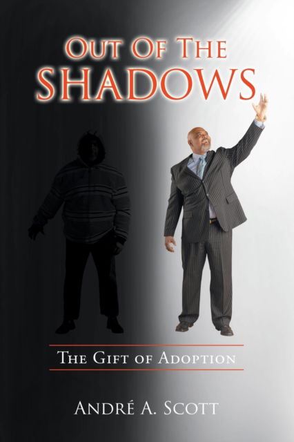 Cover for Andre' A Scott · Out of the Shadows (Paperback Book) (2021)