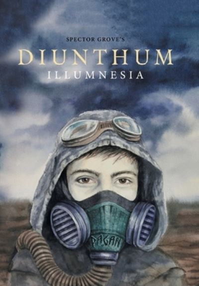 Cover for Spector Grove · Diunthum (Hardcover Book) (2020)