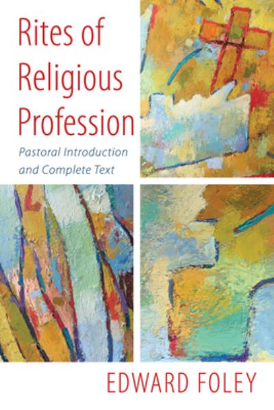 Cover for Edward Foley · Rites of Religious Profession (Book) (2023)
