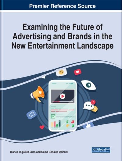 Cover for Handbook of Research on the Future of Advertising and Brands in the New Entertainment Landscape (Hardcover Book) (2023)