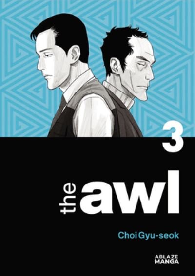 Cover for Choi Gyu-seok · The Awl Vol 3 - THE AWL GN (Paperback Book) (2024)