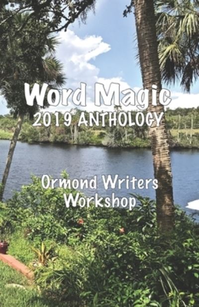 Cover for Ormond Writers Workshop · Word Magic (Paperback Book) (2019)