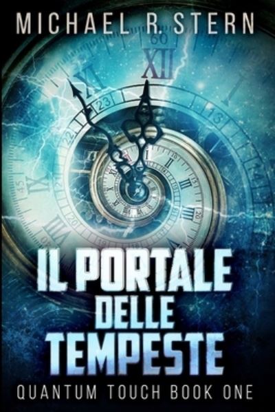 Cover for Michael R Stern · Il Portale delle Tempeste (Paperback Book) (2021)