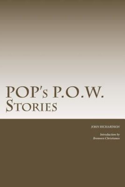 Cover for John Richardson · Pop's P.O.W. Stories (Paperback Book) (2018)