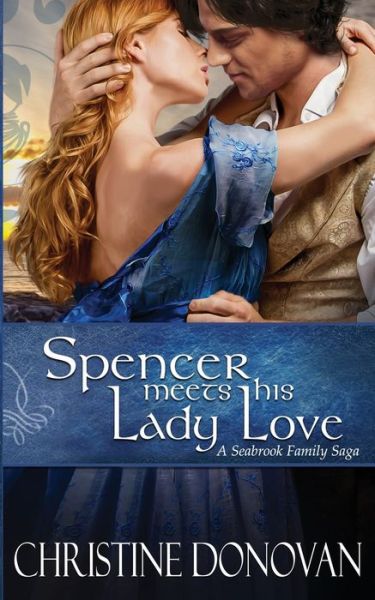 Spencer Meets his Lady Love - Christine Donovan - Książki - Bowkers - 9781733498715 - 26 kwietnia 2021