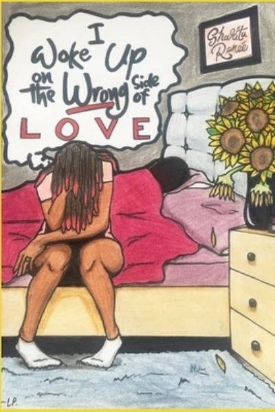 Cover for Sharita R Wilson · I Woke up on the Wrong Side of Love (Paperback Book) (2020)