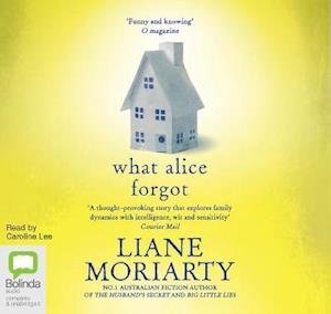 Cover for Liane Moriarty · What Alice Forgot (Audiobook (CD)) [Unabridged edition] (2010)