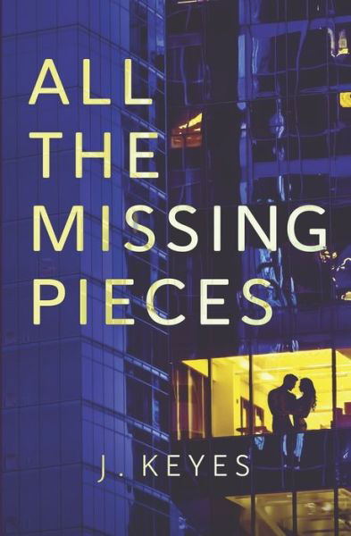 Cover for Julianna Keyes · All the Missing Pieces (Paperback Book) (2020)