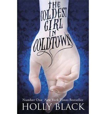 Cover for Holly Black · The Coldest Girl in Coldtown (Pocketbok) (2014)