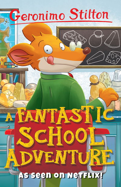 Cover for Geronimo Stilton · A Fantastic School Adventure - Geronimo Stilton - Series 2 (Paperback Bog) (2018)