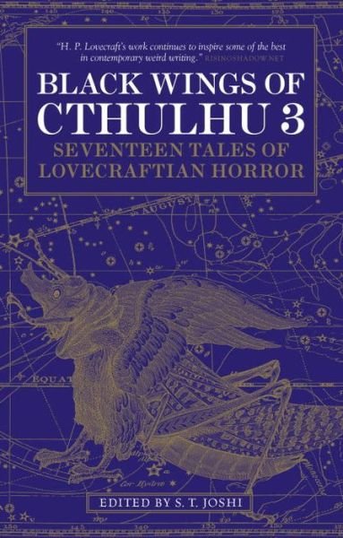 Cover for S. T. Joshi · Black Wings of Cthulhu (Volume Three): Tales of Lovecraftian Horror - Black Wings (Taschenbuch) [Annotated edition] (2015)