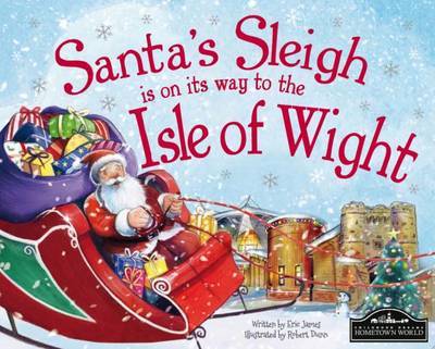 Santas Sleigh is on Its Way to the Isle of Wight (Bok) (2015)