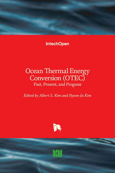 Cover for Albert S. Kim · Ocean Thermal Energy Conversion (OTEC): Past, Present, and Progress (Hardcover Book) (2020)