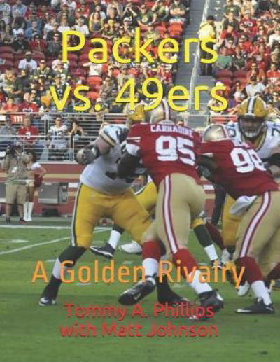 Cover for Matt Johnson · Packers vs. 49ers (Paperback Book) (2018)