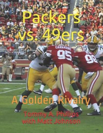 Cover for Matt Johnson · Packers vs. 49ers (Taschenbuch) (2018)