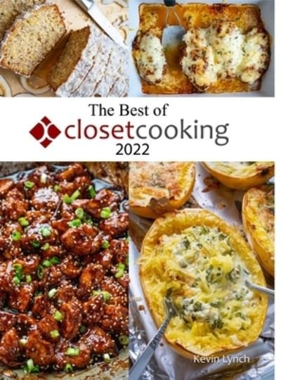 Cover for Kevin Lynch · The Best of Closet Cooking 2022 (Innbunden bok) (2021)