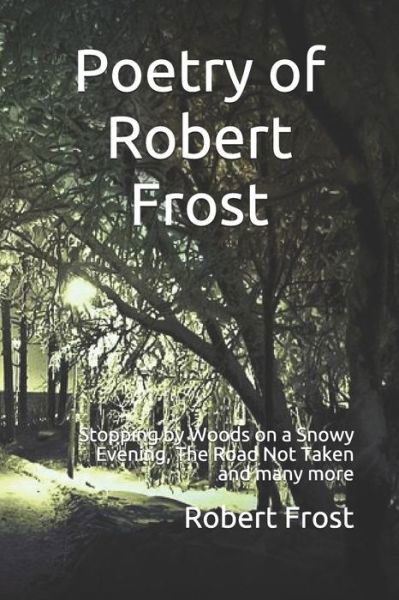 Cover for Robert Frost · Poetry of Robert Frost (Paperback Book) (2019)