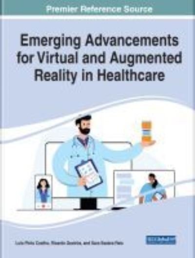 Cover for Coelho  Queiros   Re · Emerging Advancements for Virtual and Augmented Reality in Healthcare (Hardcover Book) (2021)
